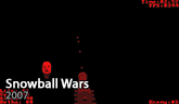 Snowball Wars (2007)